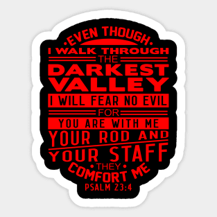 Your Rod and Your Staff They Comfort Me Psalm 23:4 Sticker